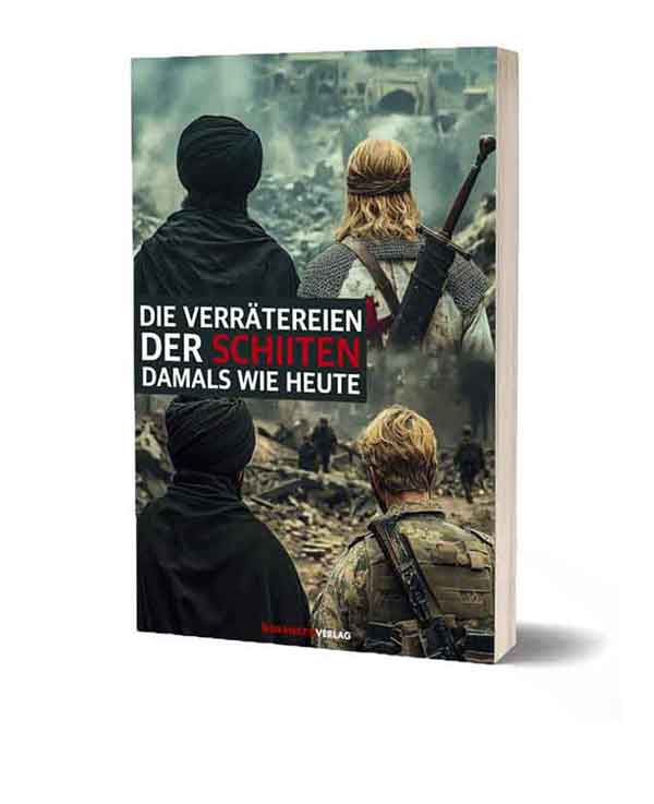 Die Verrätereien der Schiiten - damals wie heute